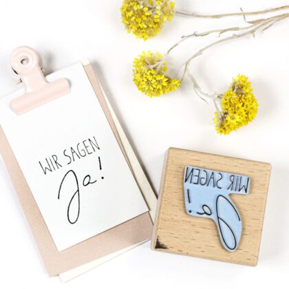 Stempel Wir sagen JA, Textstempel für Hochzeit, auf Anhänger gestempelt
